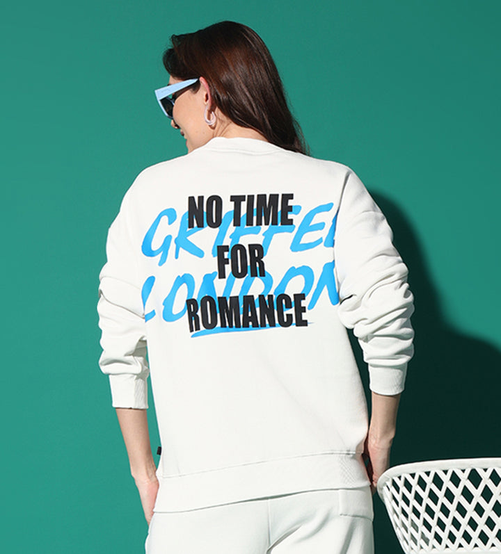 NO TIME FOR ROMANCE Round Neck Oversized Sweatshirt