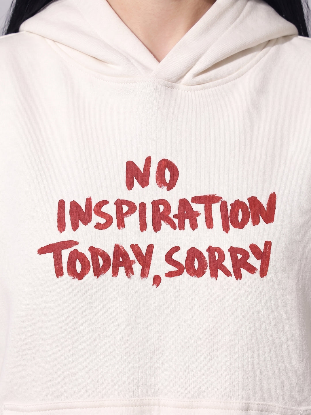 No Inspiration Today,Sorry Oversized Cotton Fleece White Hoodie