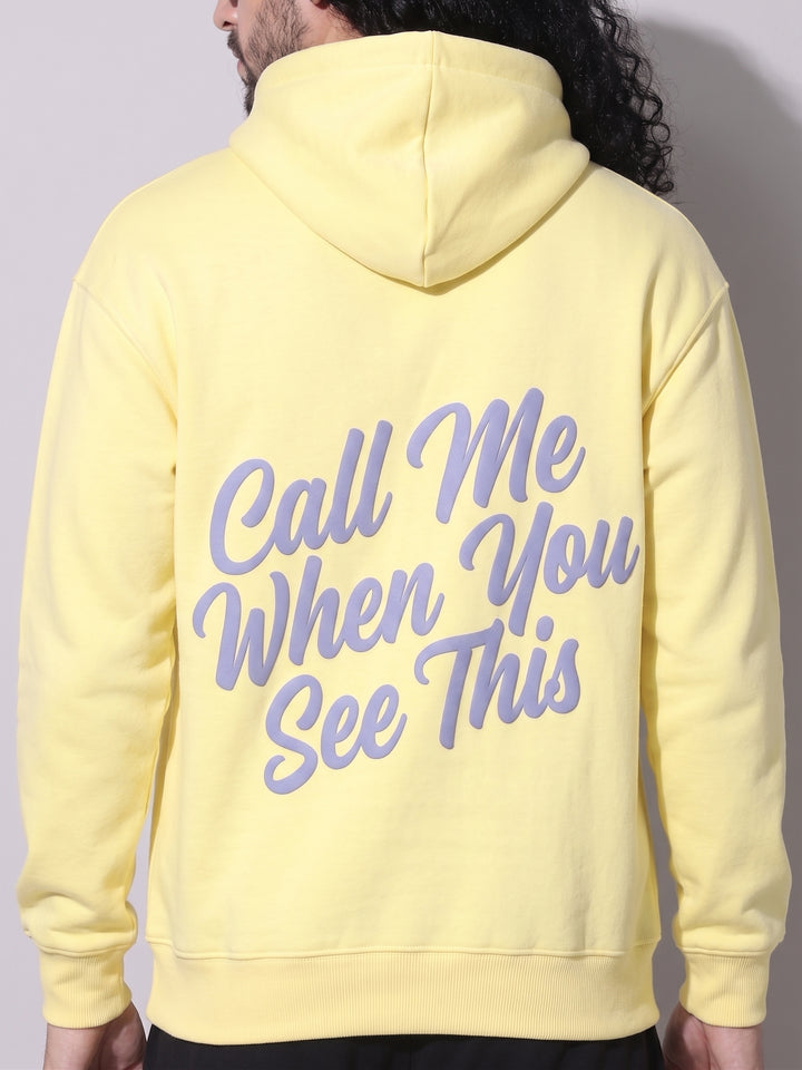 Call Me When You See This Oversized cotton Fleece Hoodie