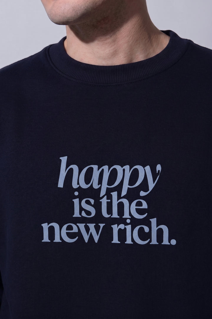 Happy Is The New Rich Navy Oversized cotton Fleece Sweatshirt